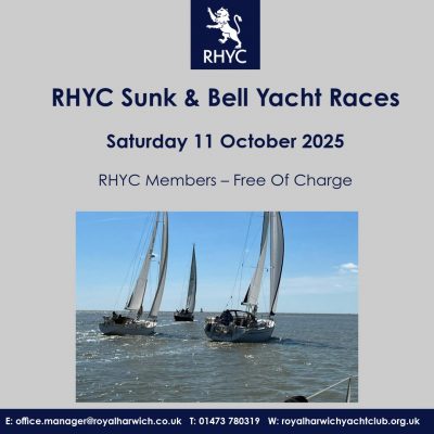 RHYC 'Sunk and Bell Yacht Races' Saturday 11th October