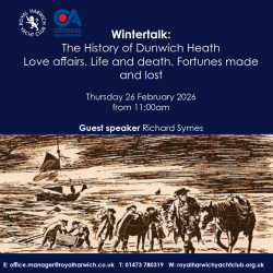 RHYC / CA Wintertalk ‘The History of Dunwich Heath Love affairs. Life and death. Fortunes made and lost."